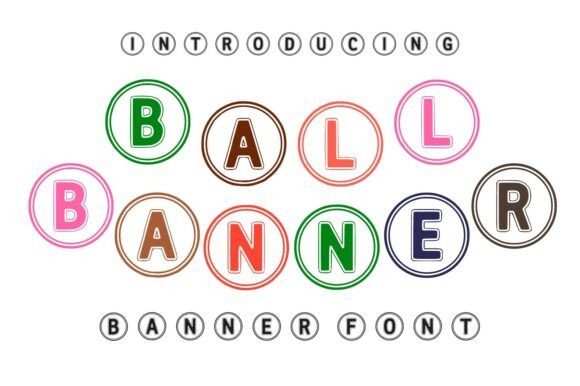 Ball Banner Font for Creative Design