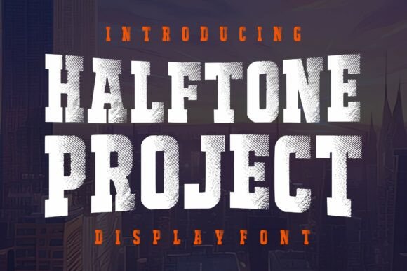 Halftone Project Font for Bold, Retro-Inspired Branding