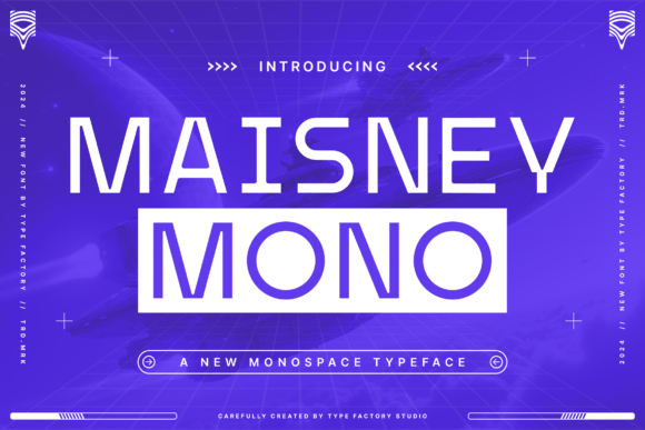 Maisney: A Bold Font for Digital Campaigns