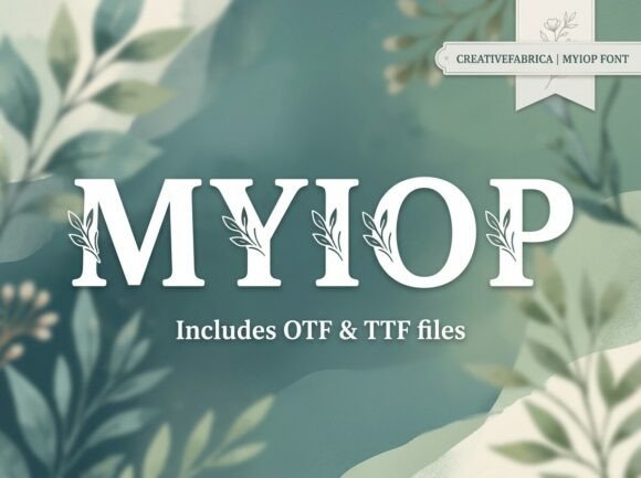 Myiop Font for Eye-Catching Campaigns
