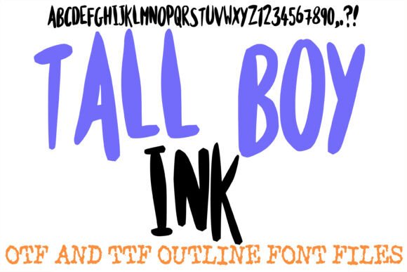 Tall Boy Ink Font Review
